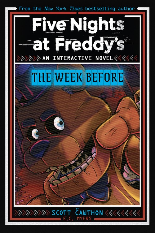 Five Nights at Freddy's: The Week Before (An Interactive Novel #1)