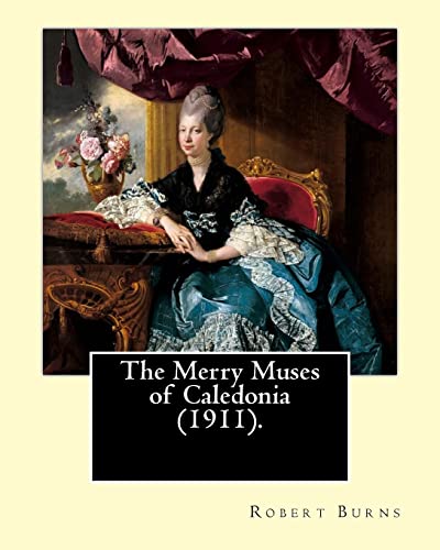 The Merry Muses of Caledonia (1911). By