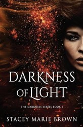Darkness of Light