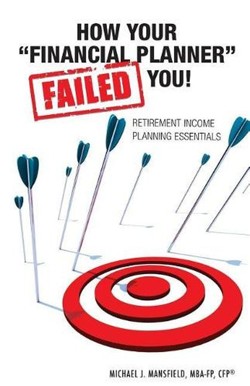 How Your Financial Planner Failed You
