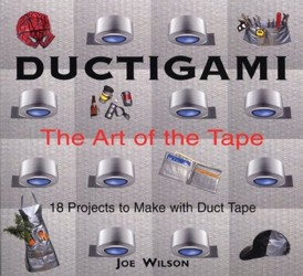 Ductigami: the Art of Tape