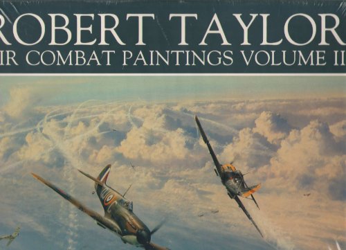 Air Combat Paintings of Robert Taylor