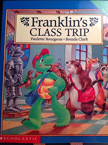 Franklin's Class Trip