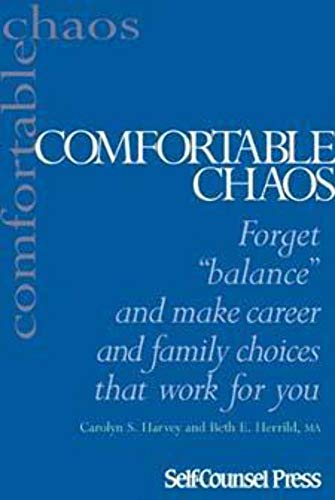 Comfortable Chaos