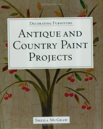 Antique and Country Paint Projects