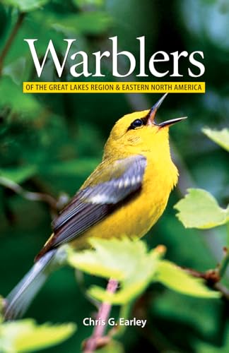 Warblers of the Great Lakes Region and Eastern North America