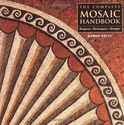 The Complete Mosaic Handbook