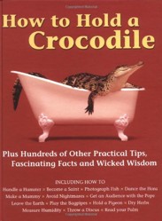 How to Hold a Crocodile