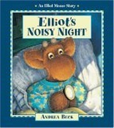 Elliot S Noisy Night