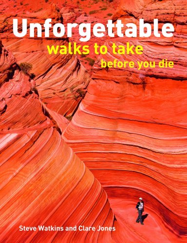 Unforgettable Walks to Take Before You Die