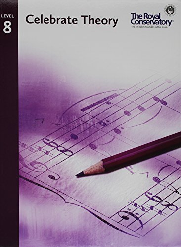 TCT08 - Celebrate Theory - The Royal Conservatory - Level 8