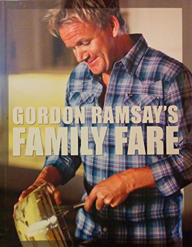 Gordon Ramsay's Family Fare