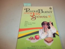 Peanut Butter and Jelly Secrets