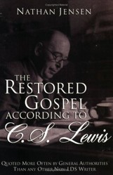 Restored Gospel According to C.S. Lewis