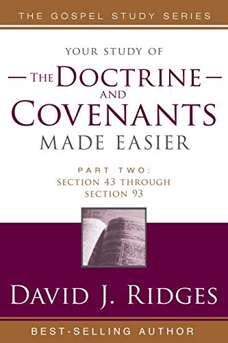 Doctrine & Covenants Made Easier #2
