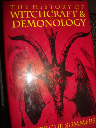 The History of Witchcraft and Demonology
