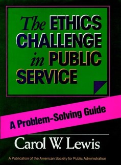 The Ethics Challenge in Public Service
