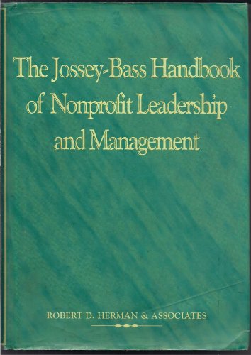 The Jossey-Bass Handbook of Nonprofit Leadership and Management