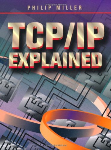 TCP/IP Explained
