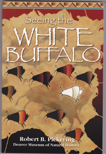 Seeing the White Buffalo