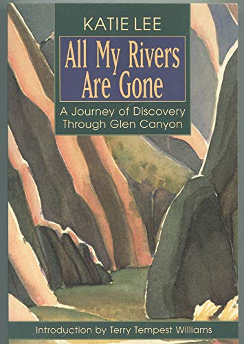 All My Rivers Are Gone
