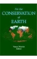 For the Conservation of the Earth