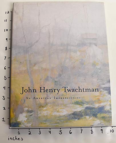 John Henry Twachtman