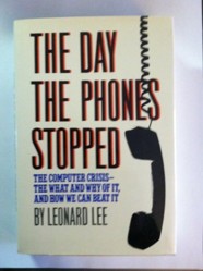 The Day the Phones Stopped Ringing
