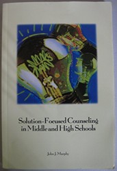 Solution Focused Counselling in Middle and High Schools