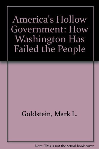America's Hollow Government