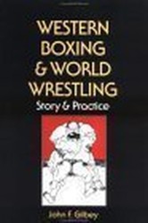 Western Boxing and World Wrestling