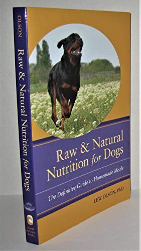 Raw And Natural Nutrition Dogs