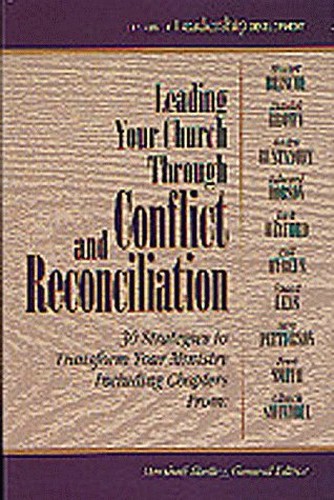 Leading Your Church through Conflict and Reconciliation