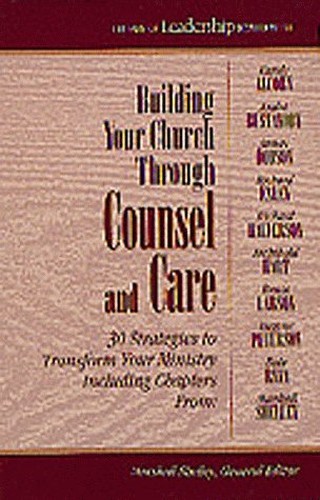 Building Your Church through Counsel and Care