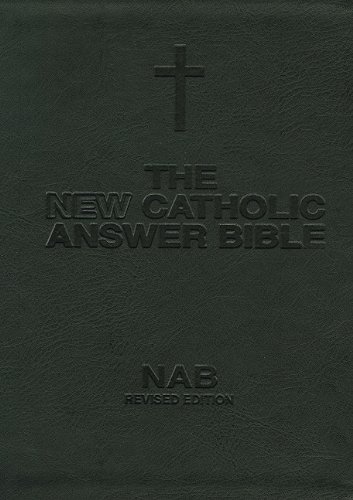 New Catholic Answer Bible-NABRE