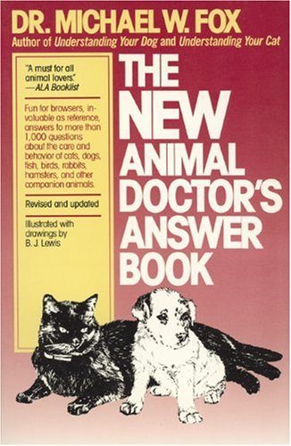 The New Animal Doctor's Answer Book