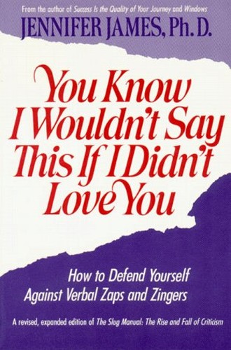 You Know I Wouldn't Say This If I Didn't Love You