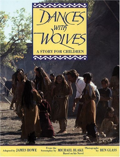 Dances with Wolves: the Children's Picture Book