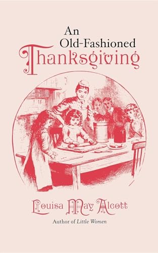 An Old-fashioned Thanksgiving
