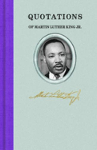 Quotations of Martin Luther King