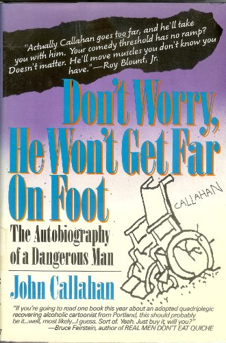 Don't Worry, He Won't Get Far on Foot