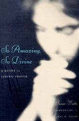 So Amazing, So Divine