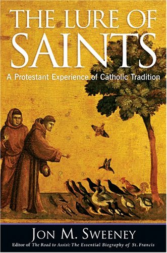 The Lure of the Saints