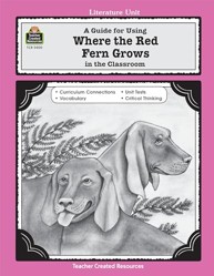 A Guide for Using Where the Red Fern Grows in the Classroom