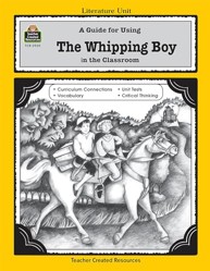 A Guide for Using the Whipping Boy in the Classroom