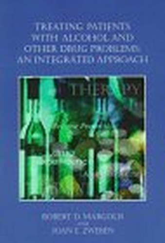 Treating Patients with Alcohol and Other Drug Problems