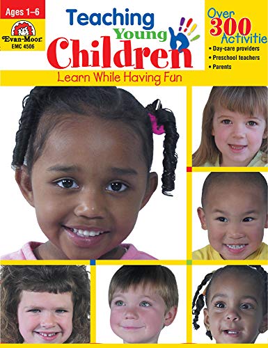 Teaching Young Children Ages 1-6