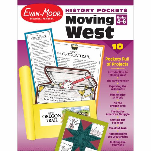 History Pockets: Moving West, Grade 4 - 6 Teacher Resource