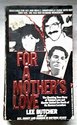 For a Mothers Love