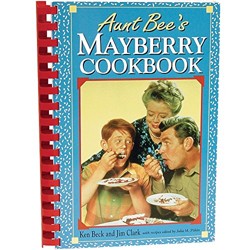 Aunt Bee's Mayberry Cookbook